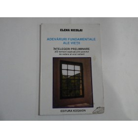   ADEVARURI FUNDAMENTALE  ALE  VIETII (pagini subliniate)  -  Elena  NICOLAI 